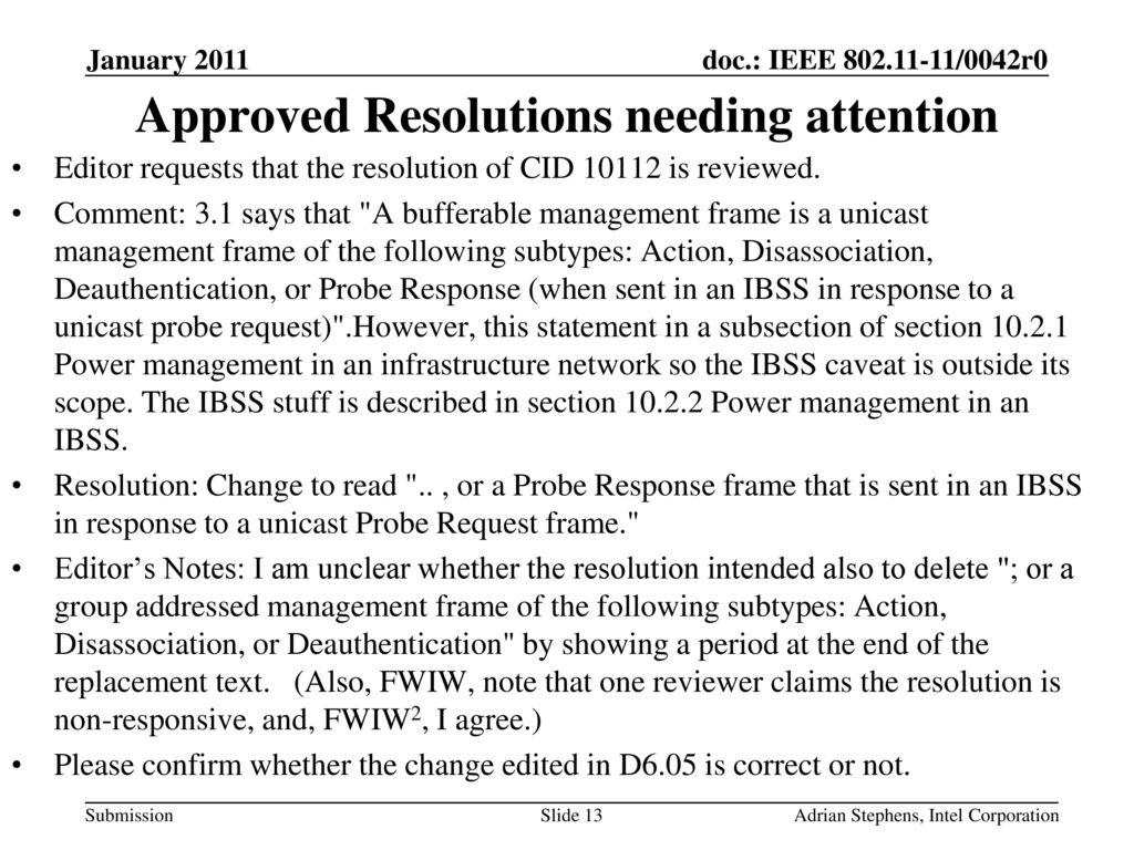 Approved Resolutions needing attention