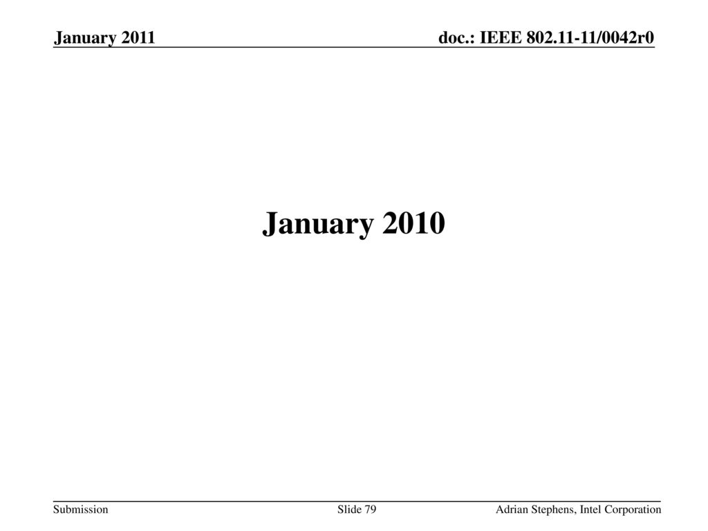 January 2010 January 2011 May 2006 doc.: IEEE /0528r0