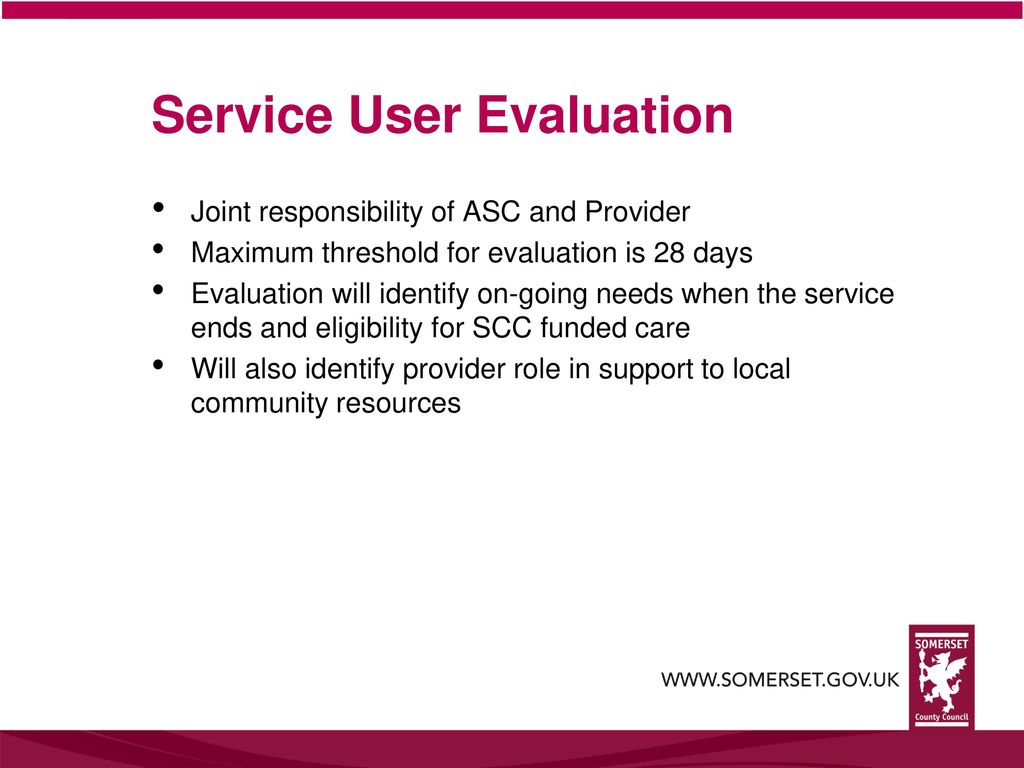 Service User Evaluation