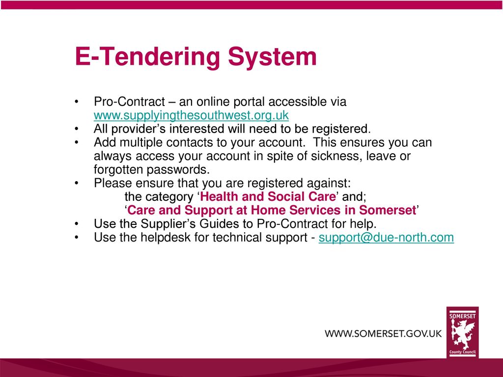 E-Tendering System Pro-Contract – an online portal accessible via
