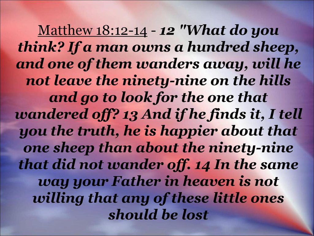 Matthew 18: What do you think