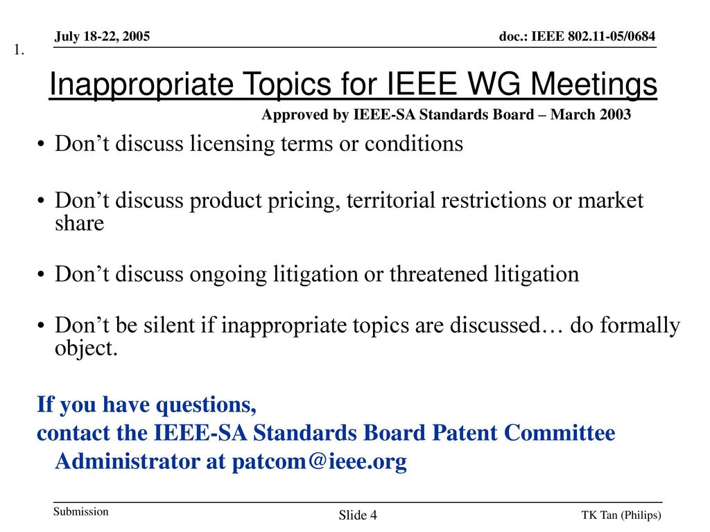 Inappropriate Topics for IEEE WG Meetings