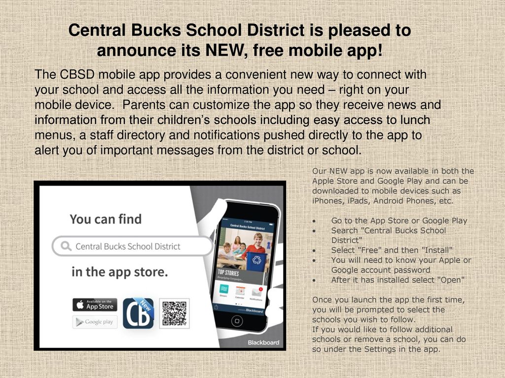 Central Bucks School District is pleased to announce its NEW, free mobile app!