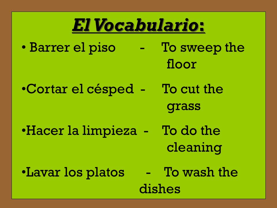 El Vocabulario: Barrer el piso - To sweep the floor
