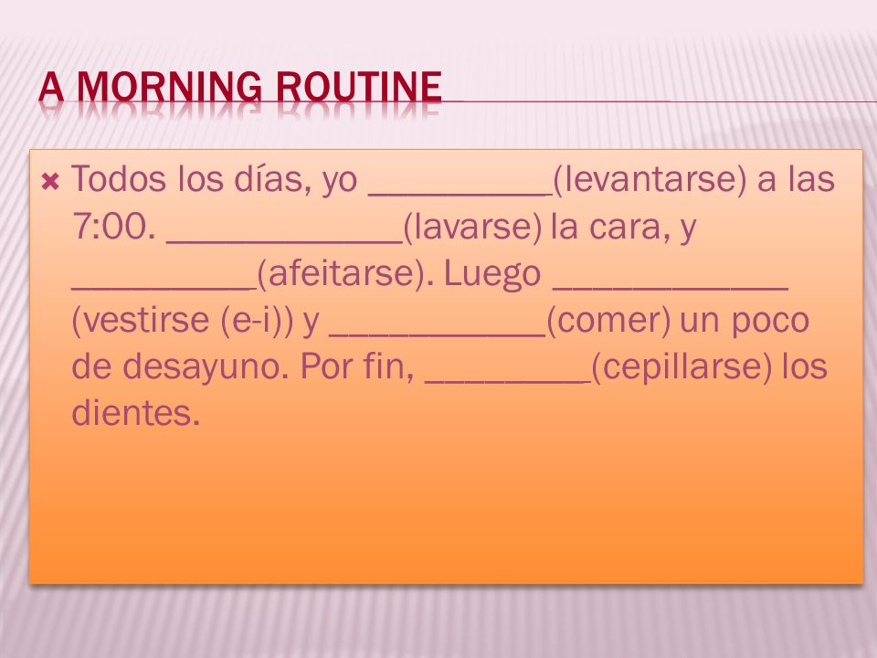 A morning routine