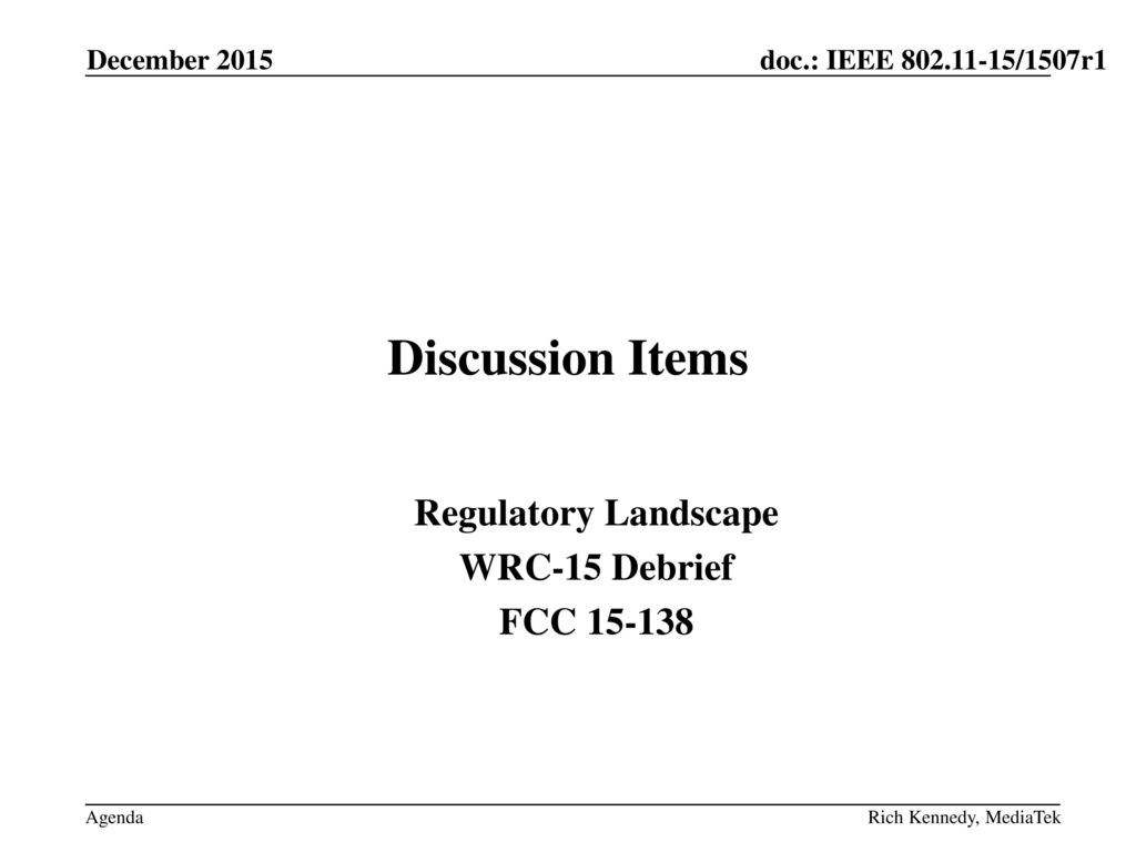 Regulatory Landscape WRC-15 Debrief FCC