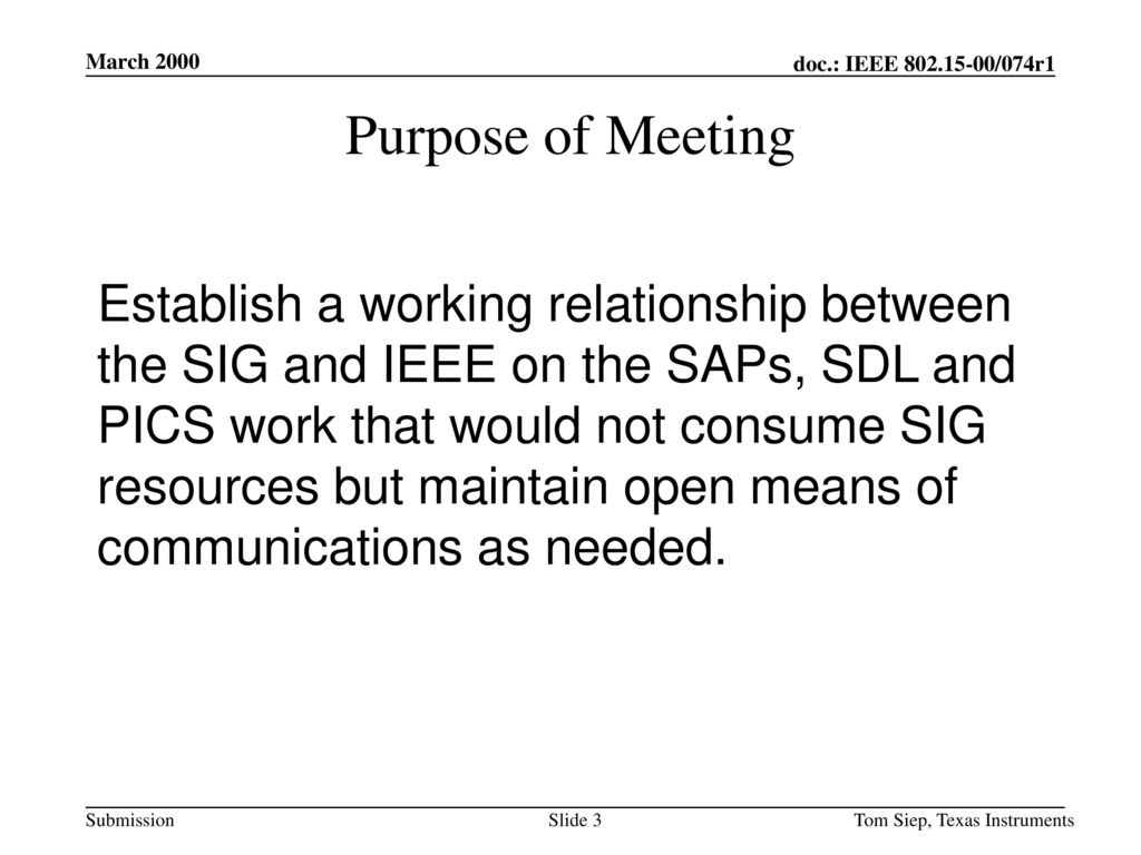 March 2000 Purpose of Meeting.