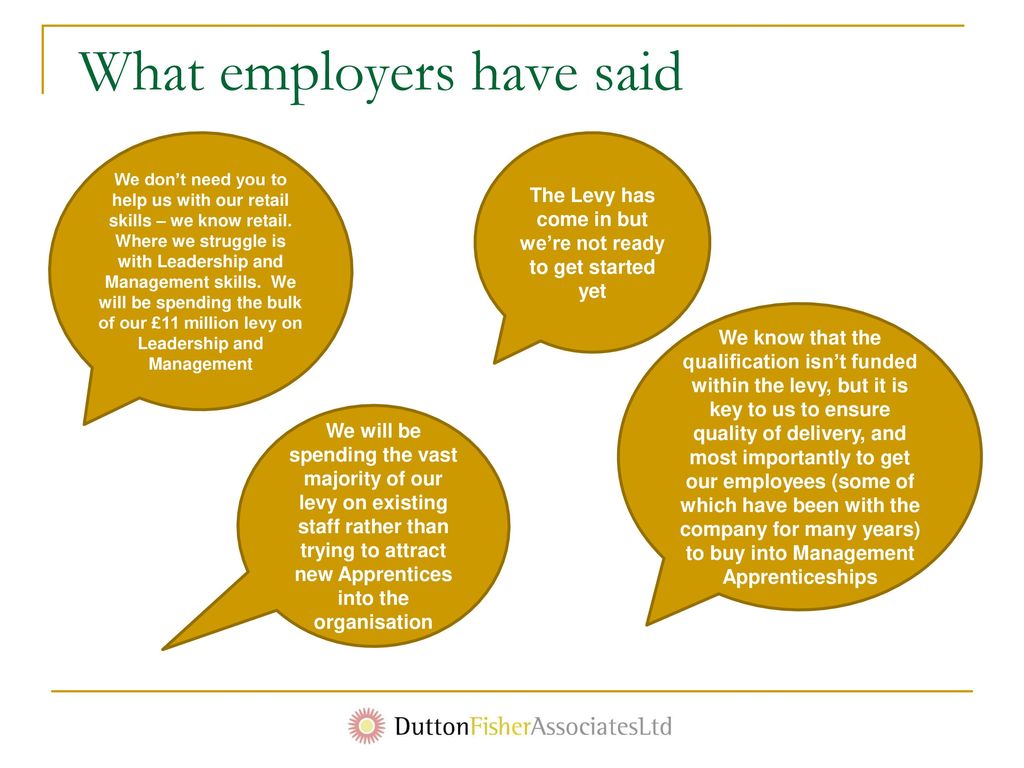 What employers have said