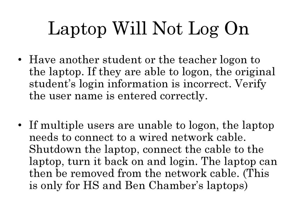 Laptop Will Not Log On
