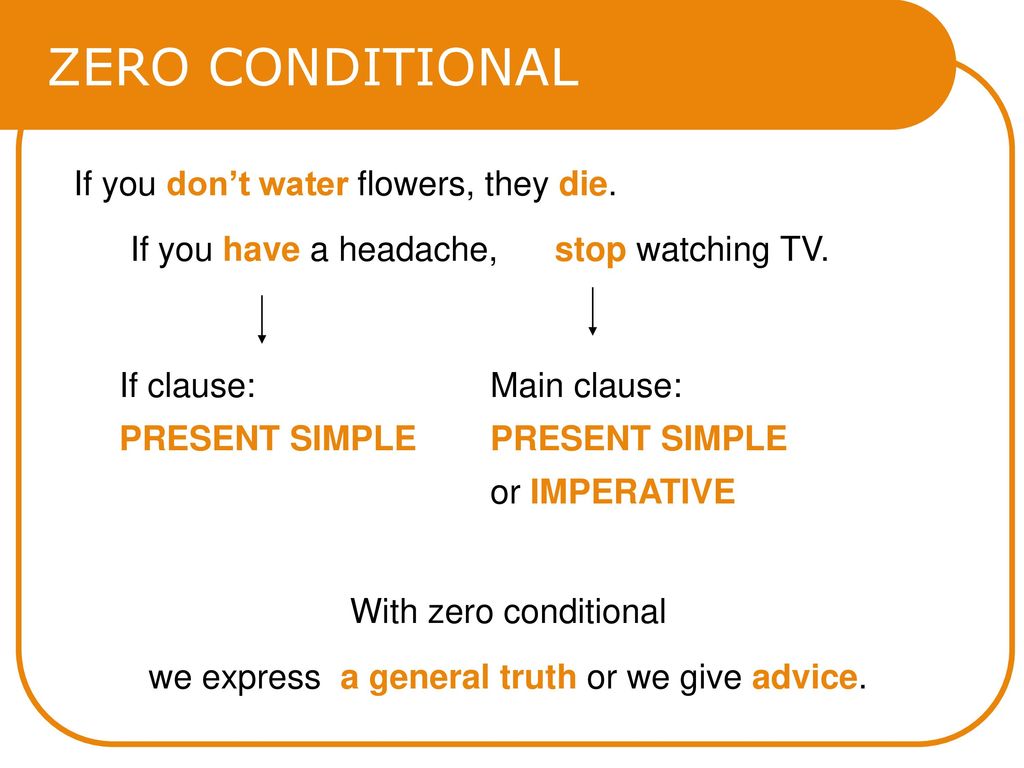 we express a general truth or we give advice.