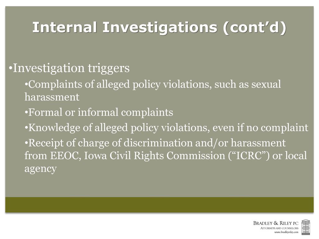 Internal Investigations (cont’d)