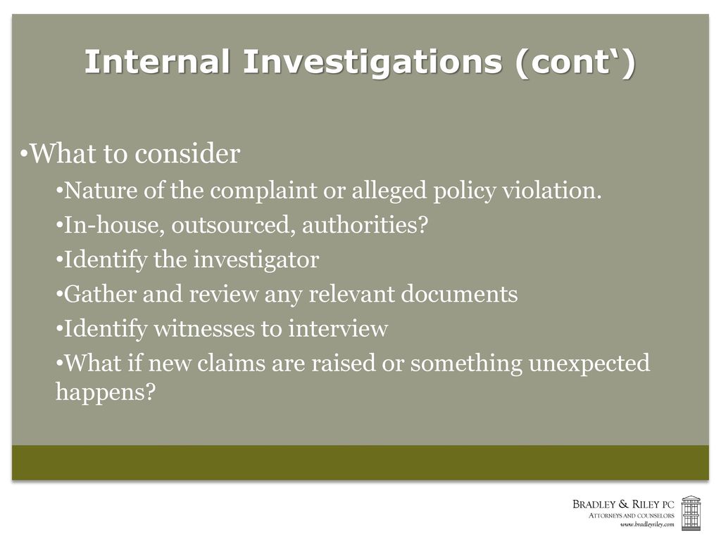 Internal Investigations (cont‘)