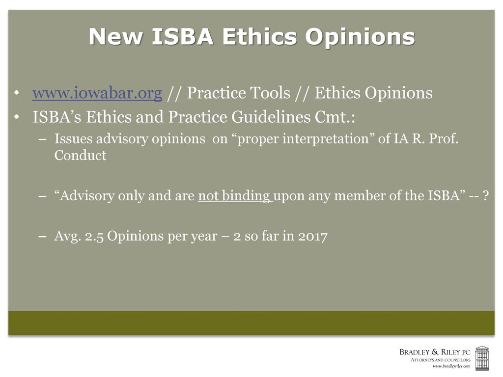 New ISBA Ethics Opinions