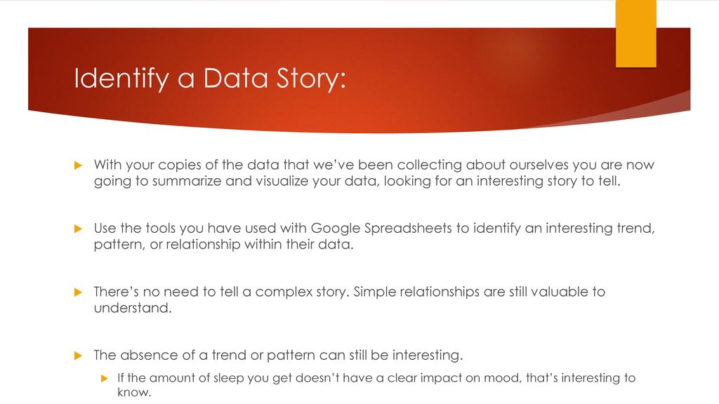Identify a Data Story: