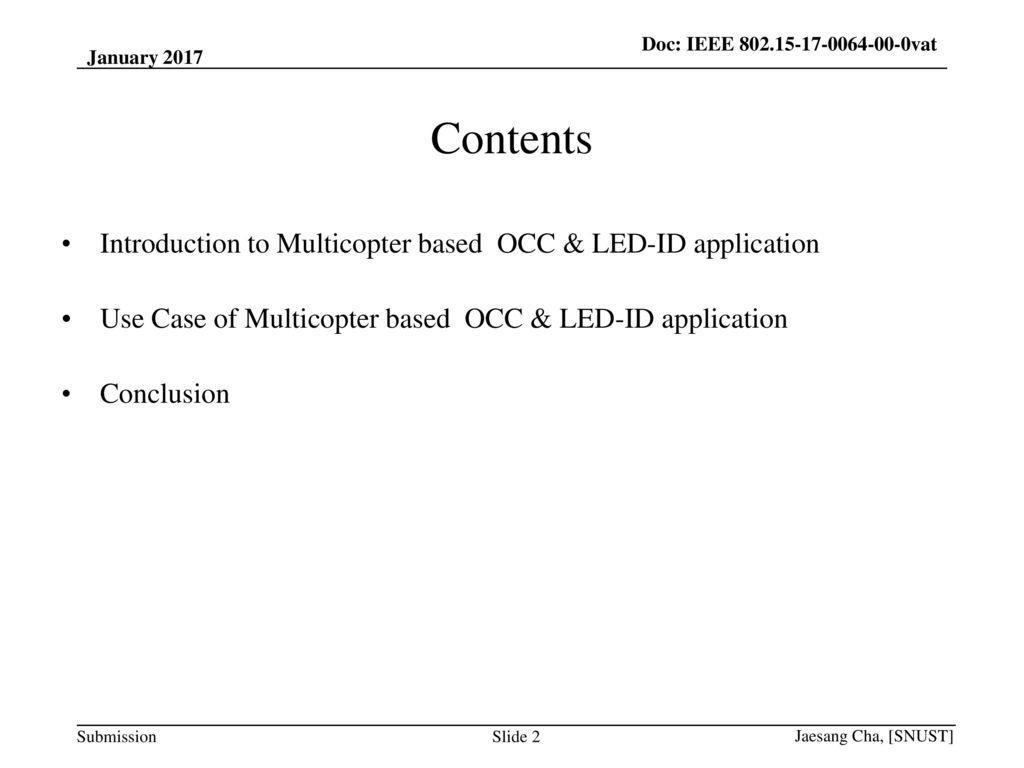 Contents Introduction to Multicopter based OCC & LED-ID application