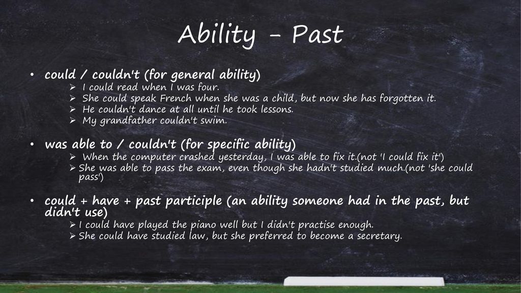 Ability - Past could / couldn t (for general ability)