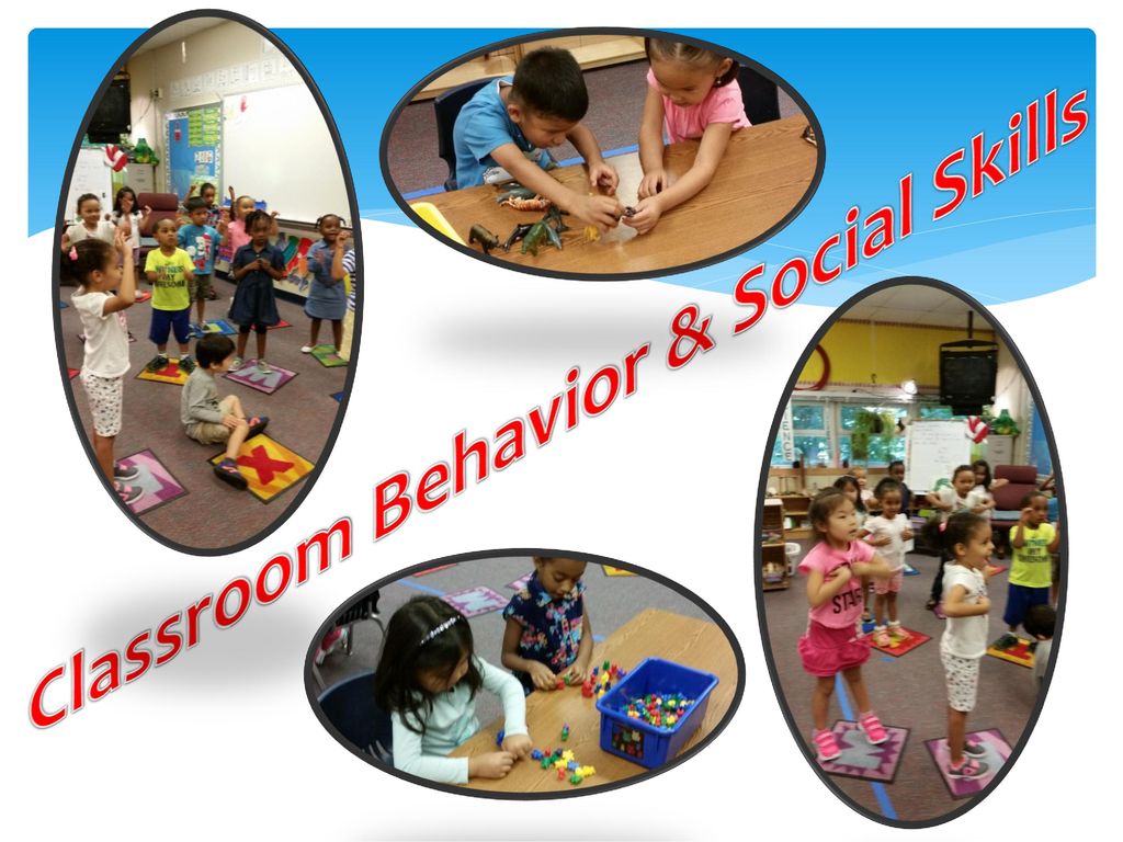 Classroom Behavior & Social Skills