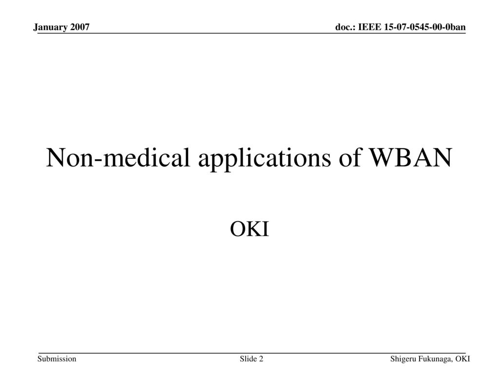 Non-medical applications of WBAN