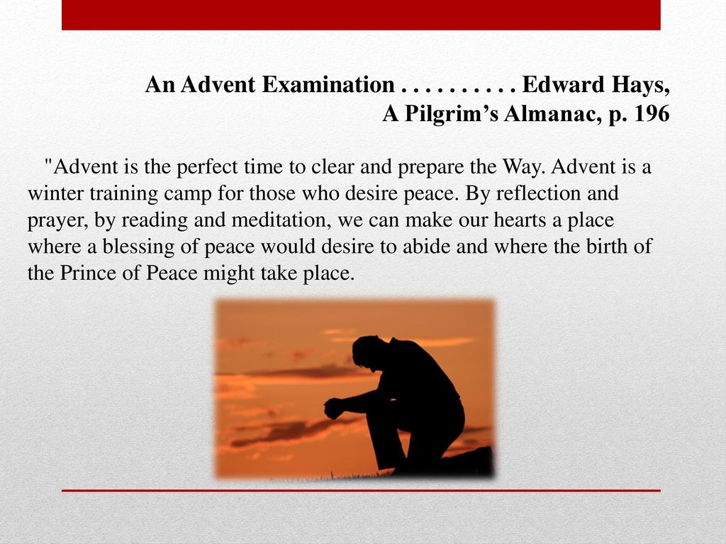 An Advent Examination Edward Hays,