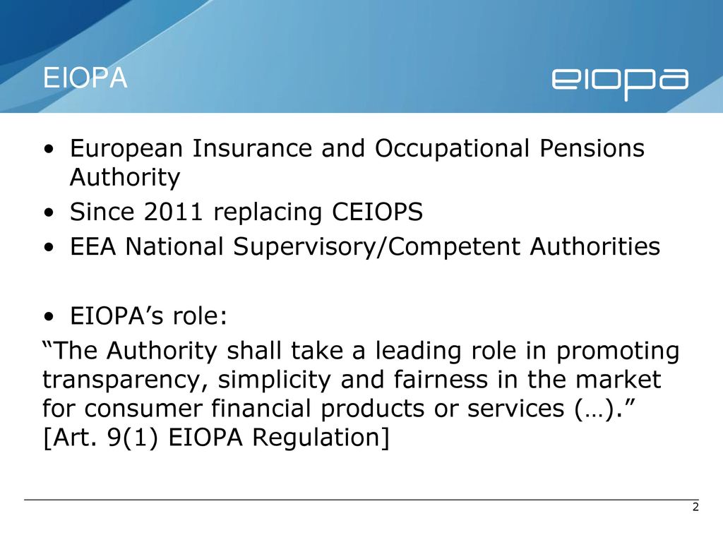 EIOPA European Insurance and Occupational Pensions Authority