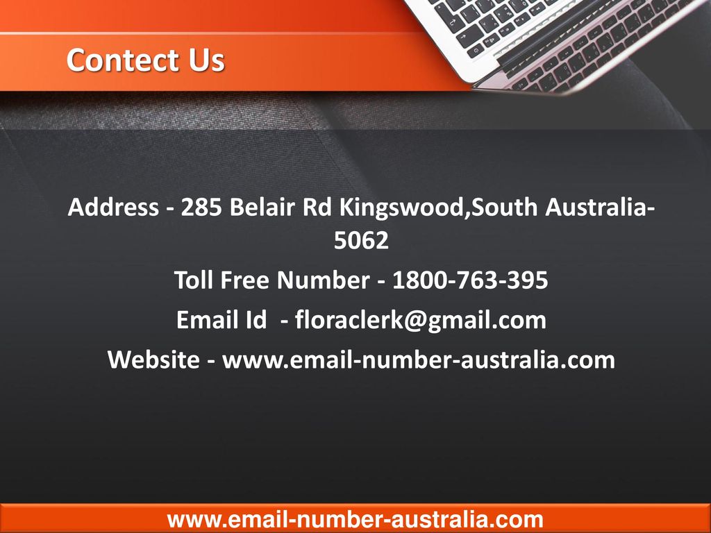 Contect Us Address Belair Rd Kingswood,South Australia- 5062