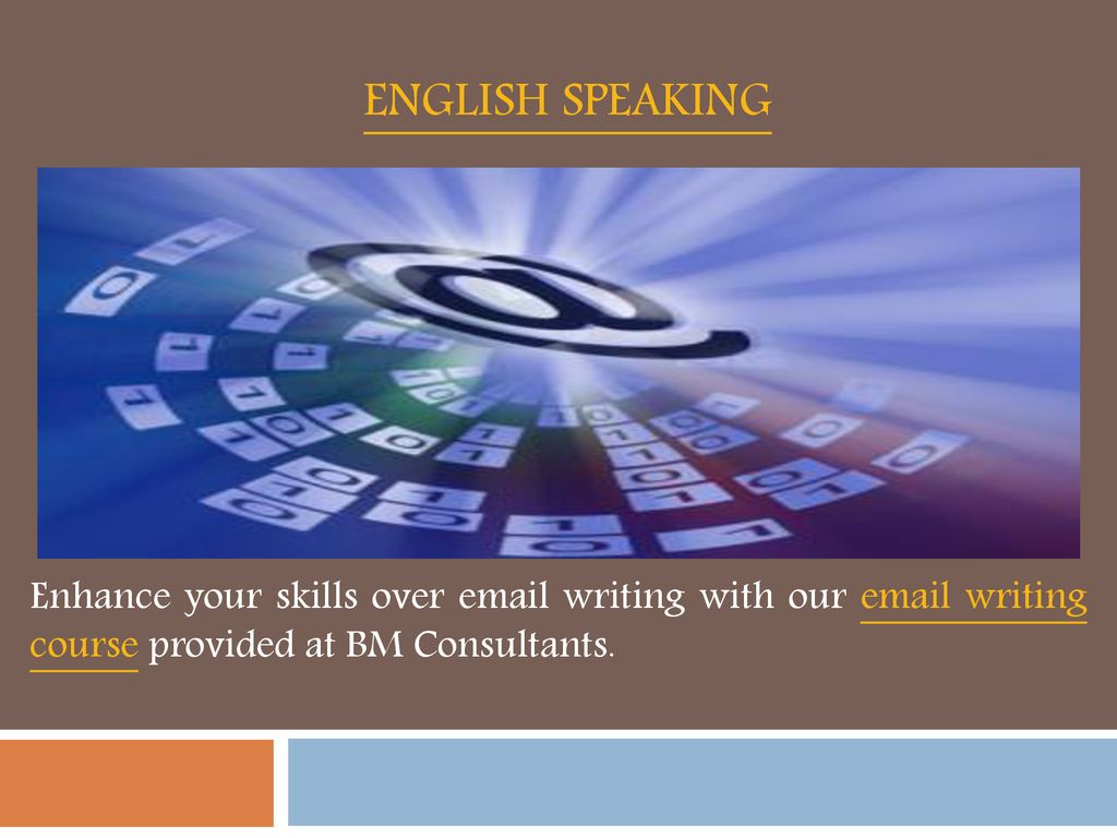 English Speaking Enhance your skills over  writing with our  writing course provided at BM Consultants.