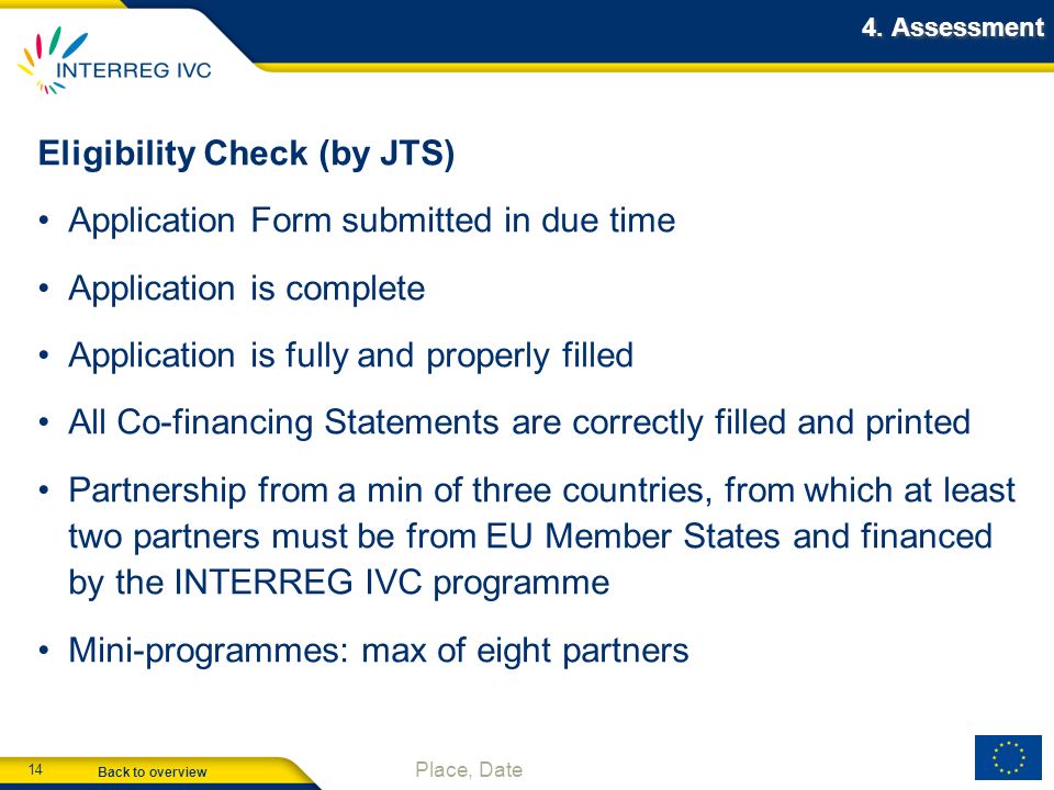 Eligibility Check (by JTS) Application Form submitted in due time