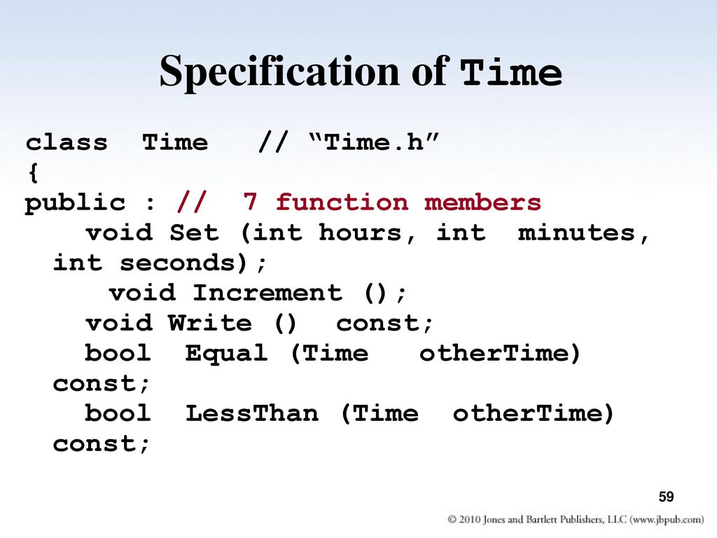 Specification of Time class Time // Time.h {