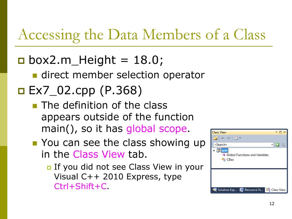 Accessing the Data Members of a Class