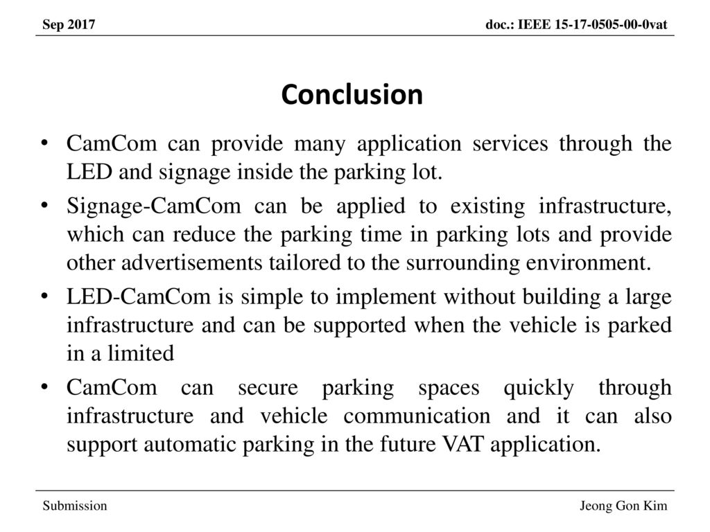 Conclusion CamCom can provide many application services through the LED and signage inside the parking lot.