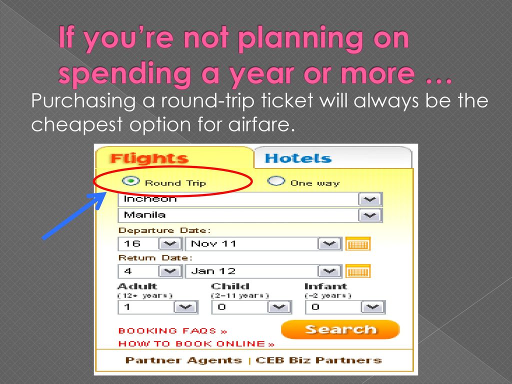 If you’re not planning on spending a year or more …