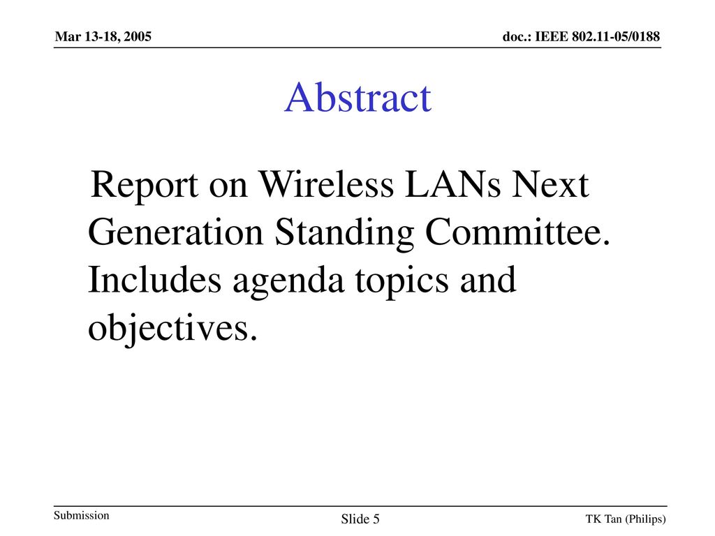 doc.: IEEE /423r1 July Mar 13-18, Abstract.