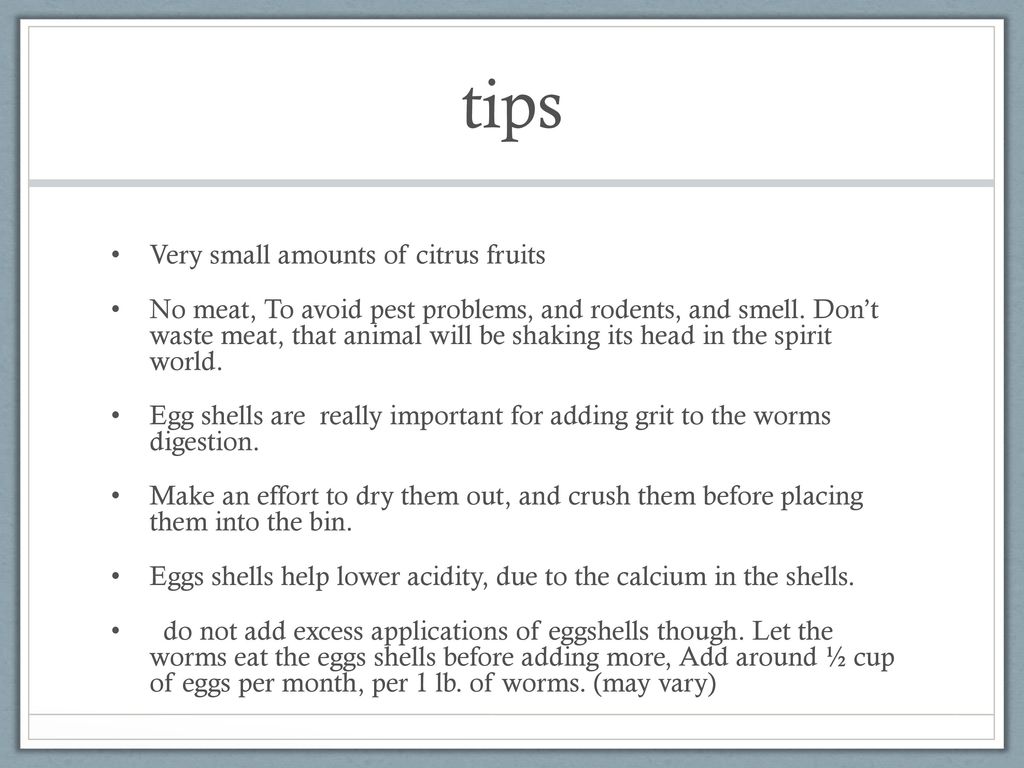 tips Very small amounts of citrus fruits