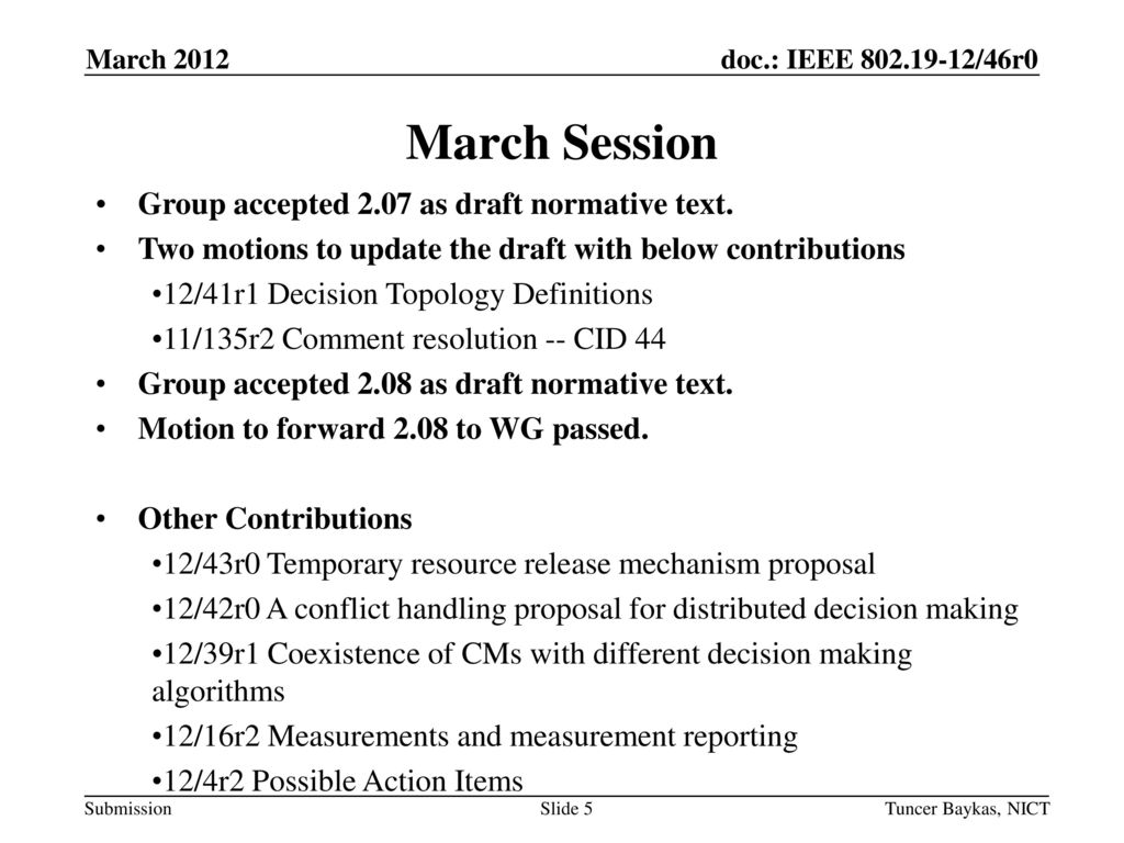 March Session Group accepted 2.07 as draft normative text.