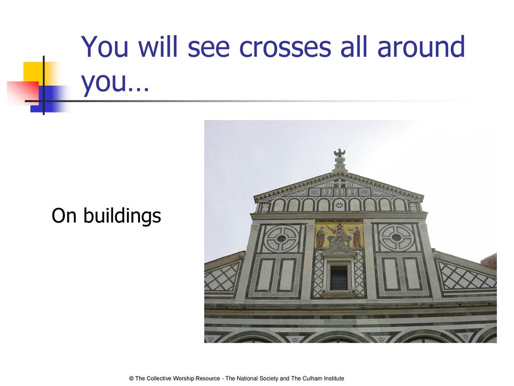 You will see crosses all around you…