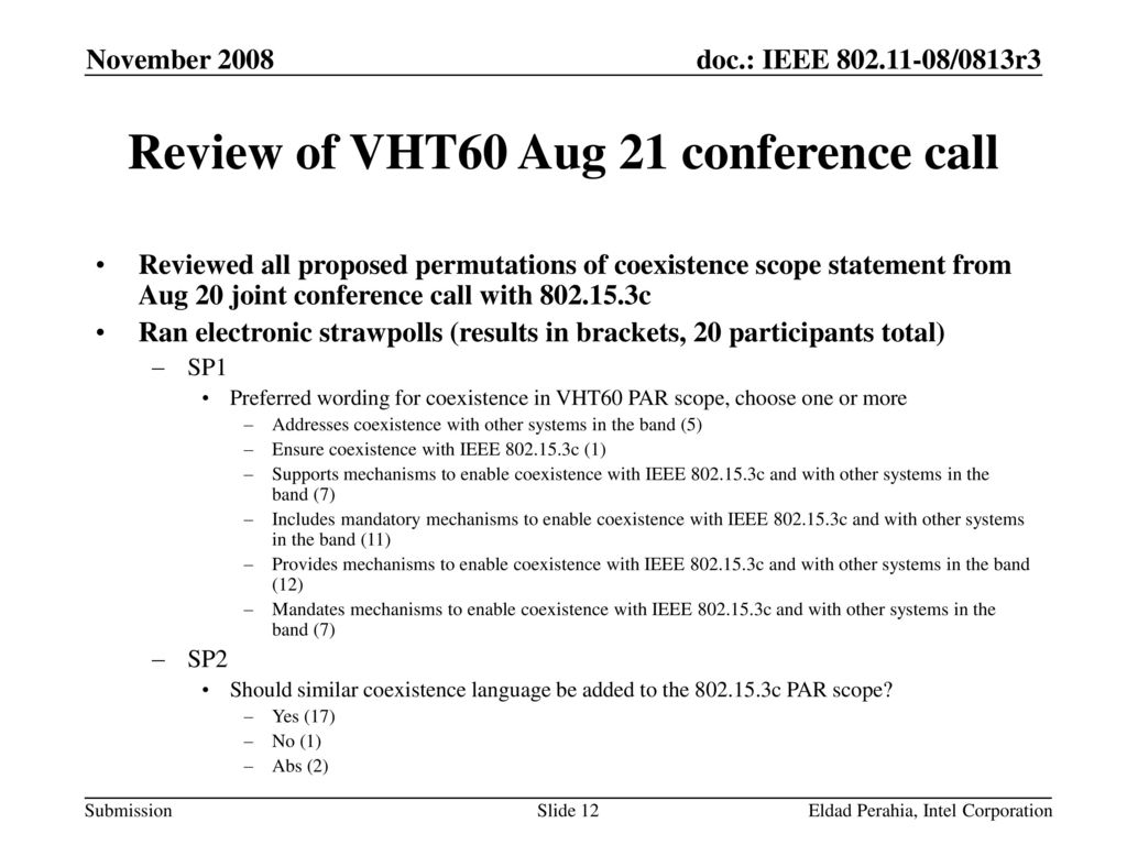 Review of VHT60 Aug 21 conference call