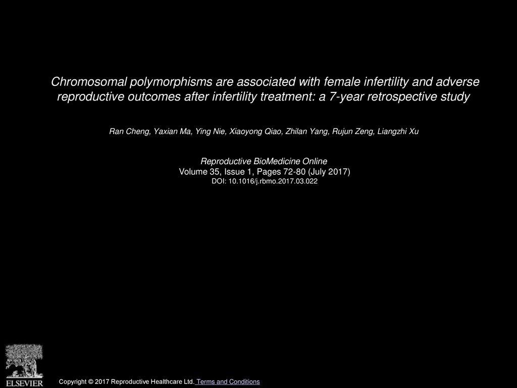 Chromosomal polymorphisms are associated with female infertility and adverse reproductive outcomes after infertility treatment: a 7-year retrospective study