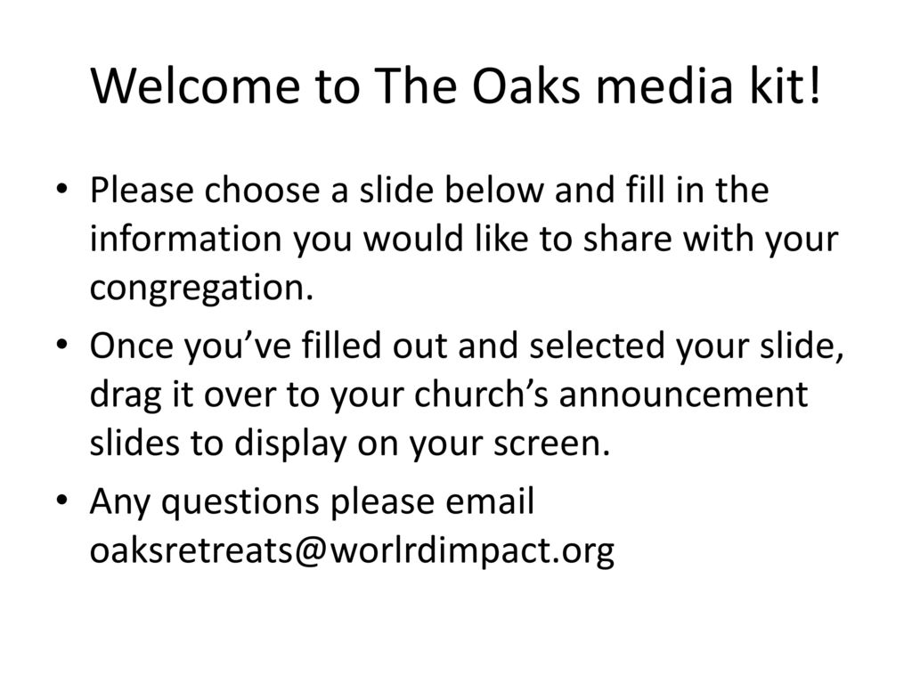Welcome to The Oaks media kit!
