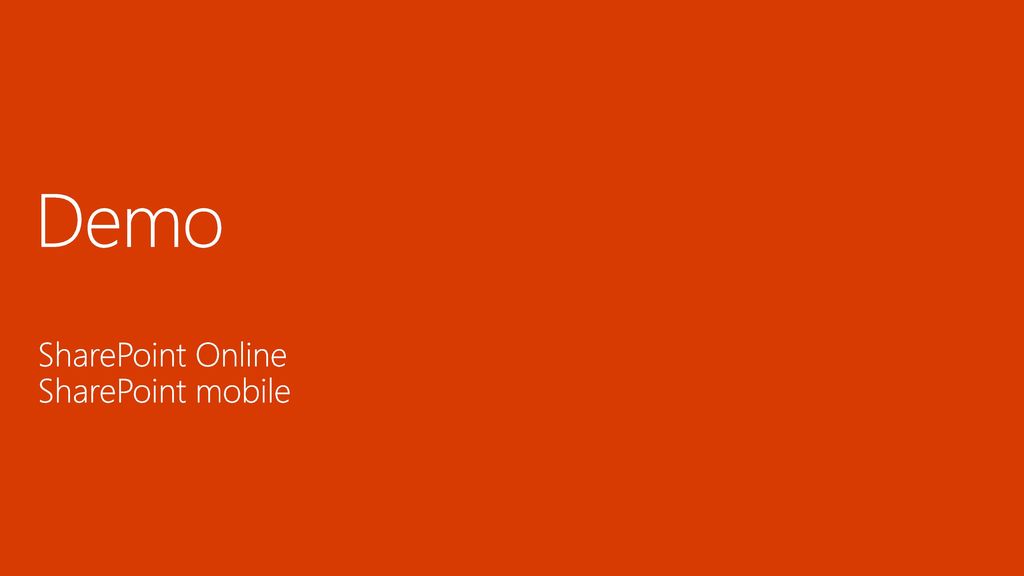 Demo SharePoint Online SharePoint mobile 5/26/ :37 AM