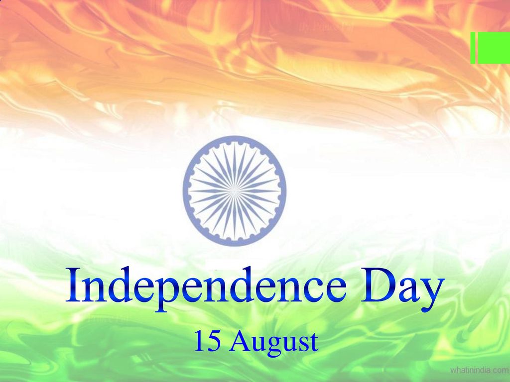 Independence Day 15 August