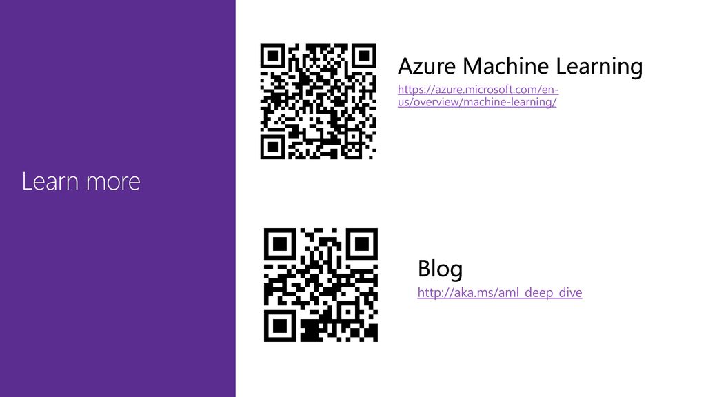 Learn more Azure Machine Learning Blog Place QR Code Here