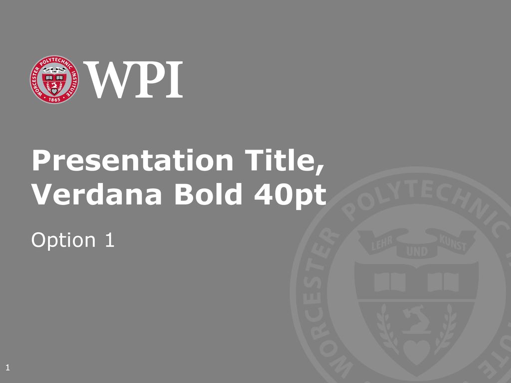 Presentation Title, Verdana Bold 40pt