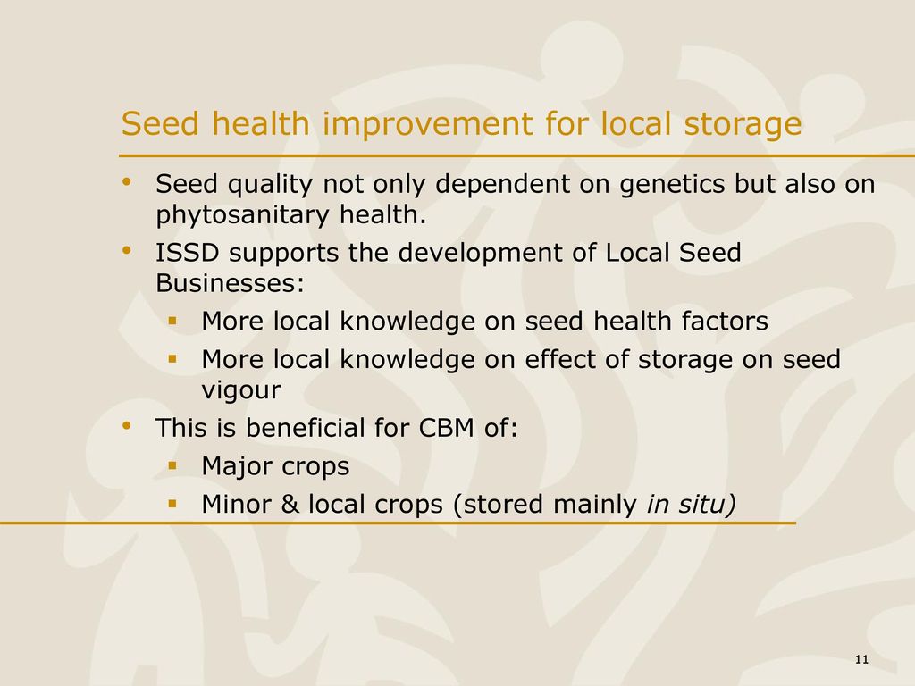 Seed health improvement for local storage