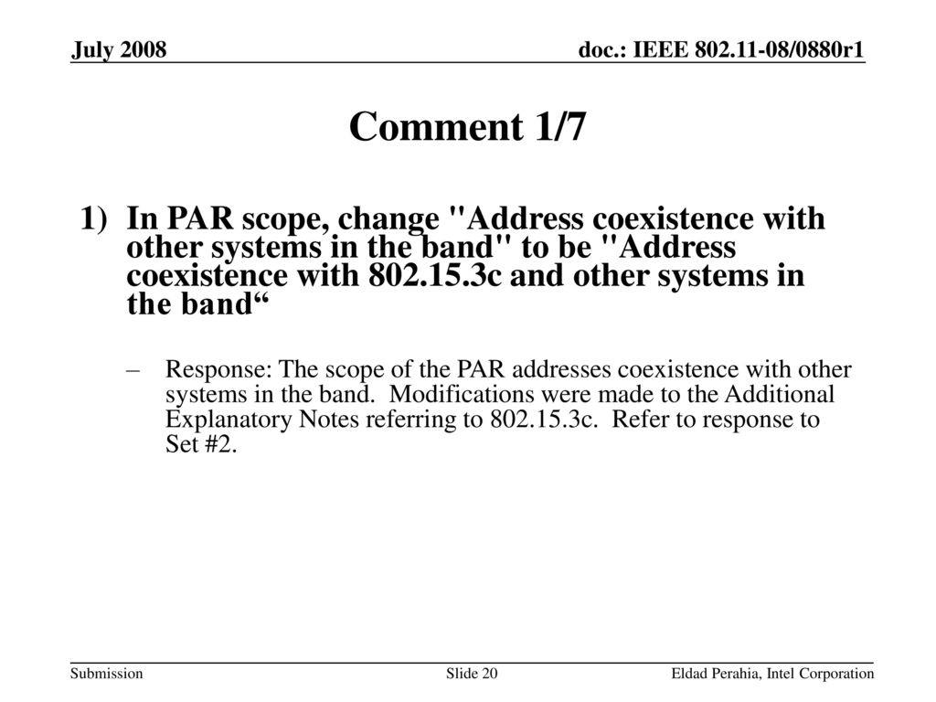 July 2008 Comment 1/7.