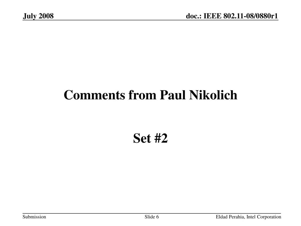 Comments from Paul Nikolich