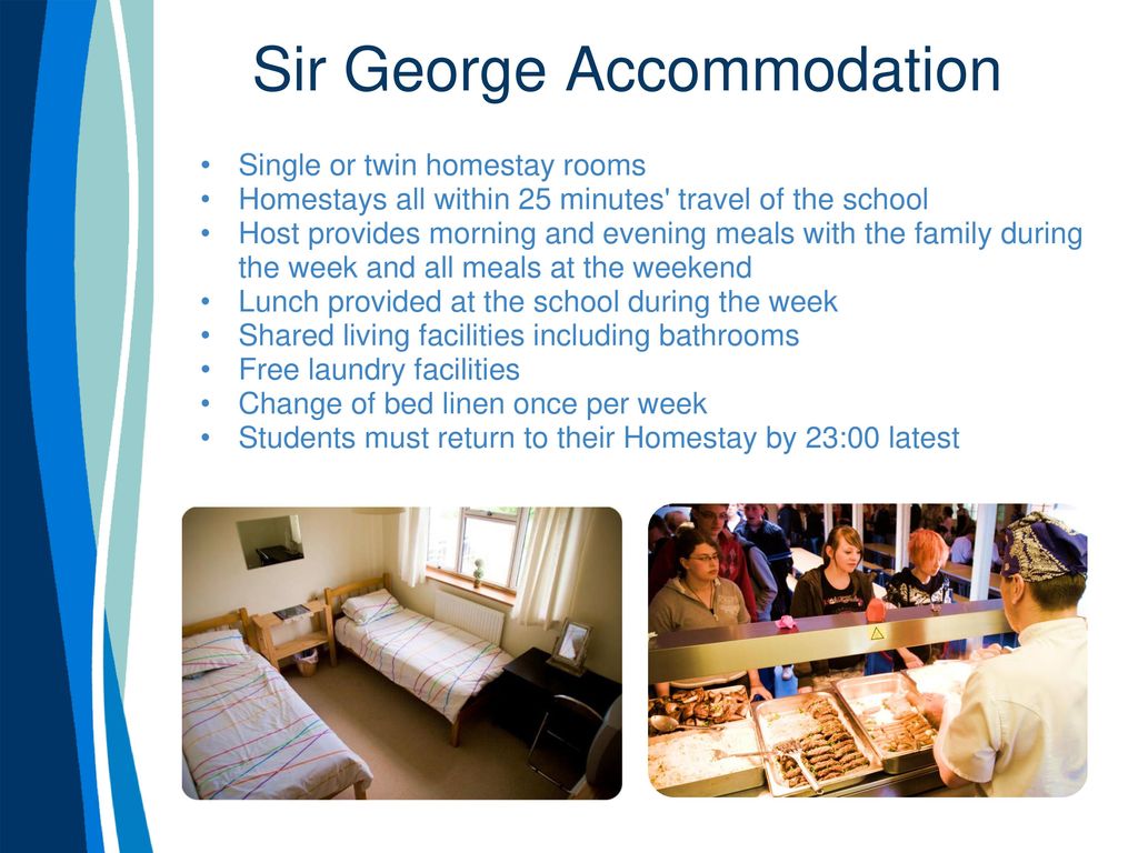 Sir George Accommodation