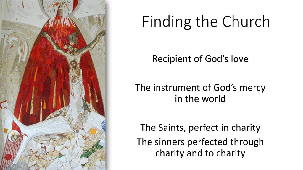 Finding the Church Recipient of God’s love