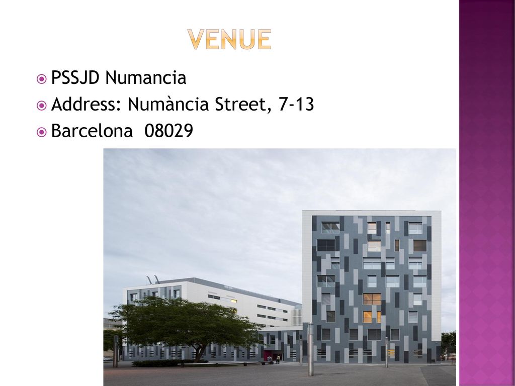 venue PSSJD Numancia Address: Numància Street, 7-13 Barcelona 08029