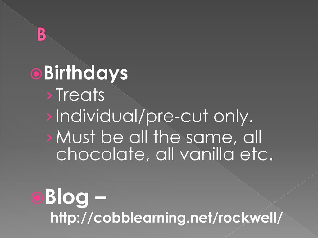 Blog – Birthdays B Treats Individual/pre-cut only.