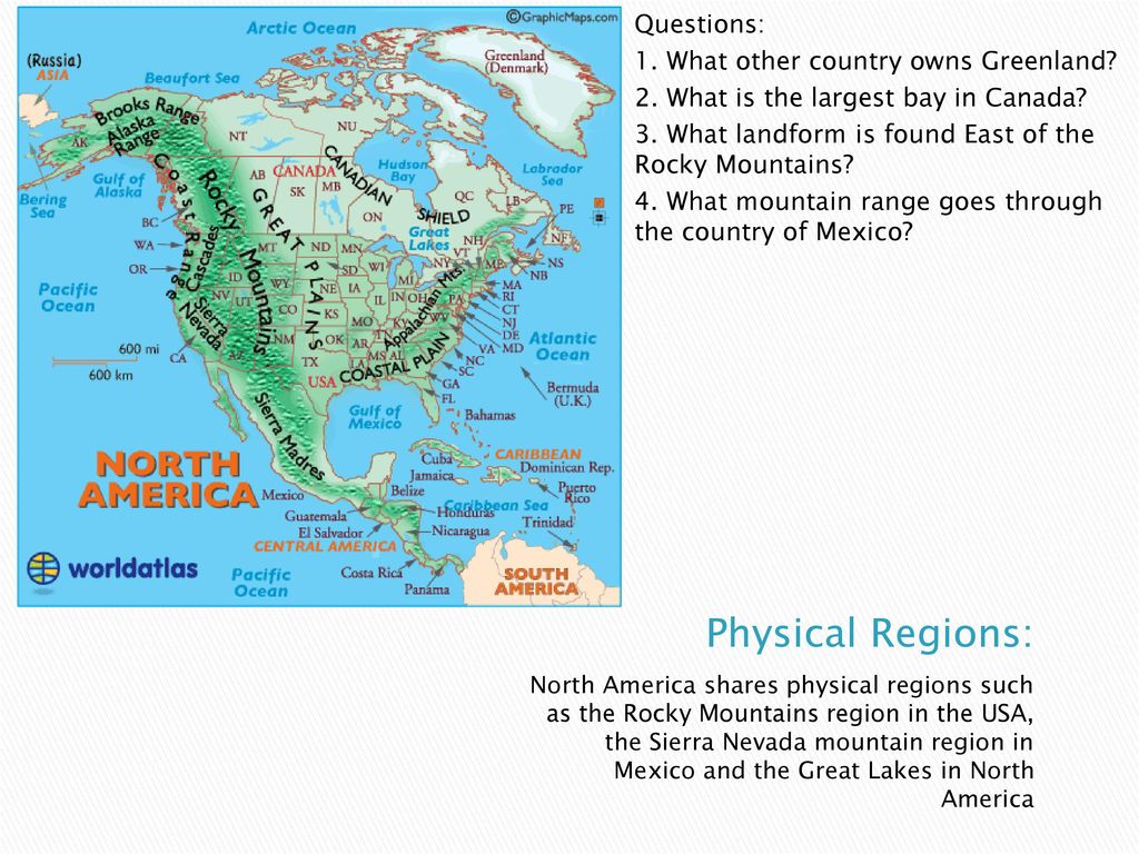 Physical Regions: Questions: 1. What other country owns Greenland